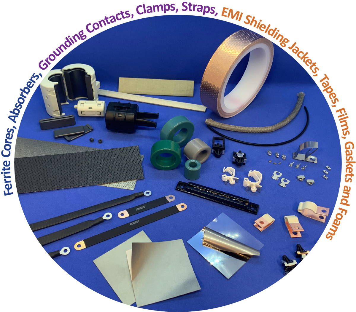 Ferrite Cores, Absorbers, Grounding Contacts, Clamps, Straps, EMI Shielding Jackets, Tapes, Films, Gaskets and Foams